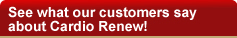 Cardio Renew Oral Chelation Testimonials
